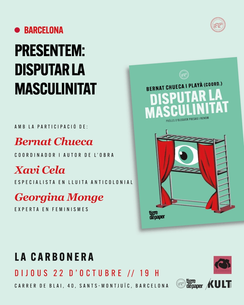 2026-cartells-tigre-disputar-masculinitats-la-carbo.jpg